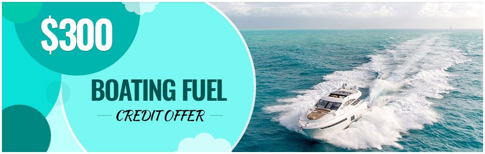 $300 Boating Fuel Credit